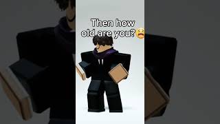 Age reveal😭?  #roblox #shorts #age #reveal #edit #capcut #800subscriber #special