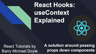 React Hooks: useContext Explained