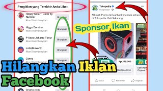 Cara Menghilangkan Iklan di Facebook - Nonaktifkan Sponsor Iklan Facebook