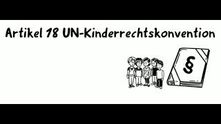 Beide Eltern achten auf dich / Artikel 18 der UN-Kinderrechtskonvention