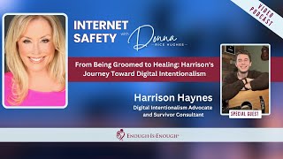 From Being Groomed to Healing: Harrison's Journey Toward Digital Intentionalism