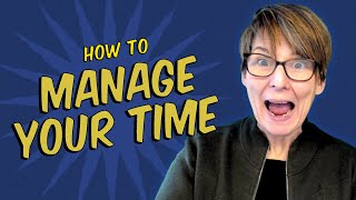 Are You Managing Your Time Effectively?