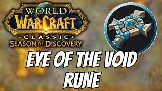 Eye of the Void Rune for Priests | Phase 3 Season of Discovery