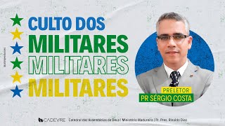 CULTO DOS MILITARES - CADEVRE  - 22/10/2023