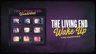 The Living End - 'Wake Up The Vampires' (Official Audio Teaser)