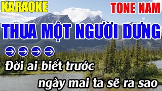 Thua Một Người Dưng Karaoke Tone Nam Karaoke Lâm Nhạc Sống - Beat Mới