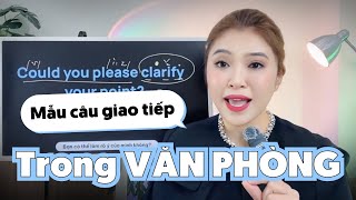 MẪU CÂU TIẾNG ANH TRONG VĂN PHÒNG | Miss Lan