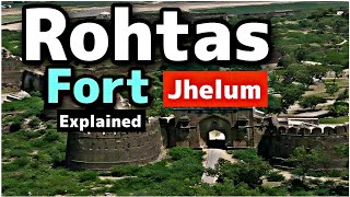 Rohtas fort Jhelum Explained in Urdu | InsightfulLensTv