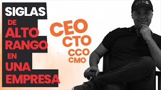 ¿Qué es CTO, CEO, CMO y CCO? #DiccionarioEmprendedor