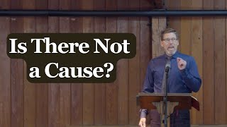 Is There Not A Cause? | Summer Camp 2024 | Pastor Joshua Stephenson