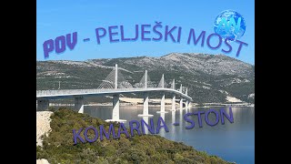 Pelješki most. Drive thru Peljesac bridge. Voznja od Komarne do Stona 2022