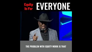 Equity Is For Everyone