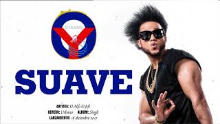 Suave - El Alfa El Jefe | Oyenos