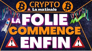 🚨La Matinale : La Folie Crypto Commence enfin Comment se preparer🤔