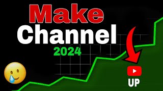 How to Create a Youtube Channel 2024 on Phone