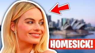 Margot Robbie Homesick, Can't Travel Back to Australia!