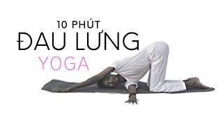 NGÀY 18 - đau Lưng Yoga | THỬ THÁCH YOGA 30 NGÀY | YOGA WITH AMIT Tiếng Việt