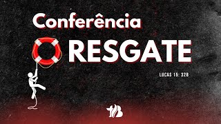 CONFERÊNCIA O RESGATE AO VIVO | TIBAPATV | 20/11/2022