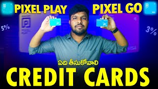 HDFC Pixel Play vs Pixel Go Credit Card Review In Telugu | Pixel Play And Pixel Go Card Benifits