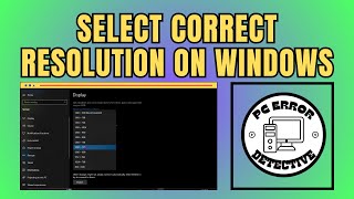 How to Select Correct Resolution on Windows 10