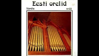 Rolf Uusväli , Eesti Orelid Nr  33 Kardla 1991 (vinyl record)