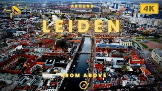 Leiden From Above | Netherlands | 4K | DJI Mini 2