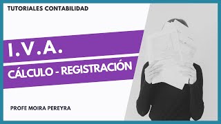 IVA - Cálculo y registración contable #iva#impuestoalvaloragregado#contabilidad#librodiario