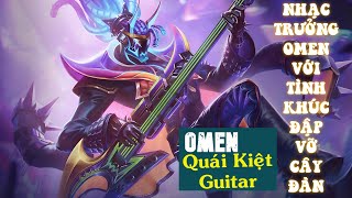 Omen Quái Kiệt Guitar Skin Siêu Rẻ Nhạc Trưởng Với Bản Tình Ca Đập Vỡ Cây Đàn Ru Ngủ Đối Phương