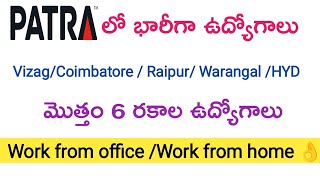 Patra jobs for freshers & Exp. | Male/Female | Patra jobs in vizag | vizag local jobs | jobs