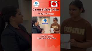 Canada Study Visa in 10 Days. #canadastudyvisa #studyabroad #shorts