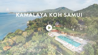 Kamalaya Koh Samui - Feel Life's Potential