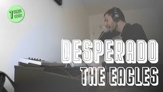 🎹 Desperado — The Eagles