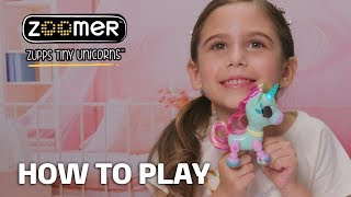 Zoomer | Zupps Tiny Unicorns | How To Play