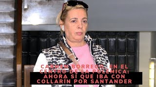 Carmen Borrego, en el centro de la polémica: Ahora sí que iba con collarín por Santander