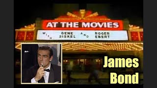 Siskel & Ebert (1983) - Special Show: James Bond