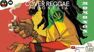 REGGAE MOMONON CANDA TAWAMU LIRIK