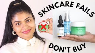 SKINCARE FAILS 2022 👉Aqualogica, Neutrogena, Minimalist, Loreal & more