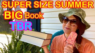 SUPER SIZE Summer BIG BOOK Reading Challenge TBR