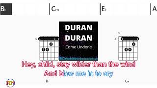 DURAN DURAN Come Undone FCN GUITAR CHORDS & LYRICS