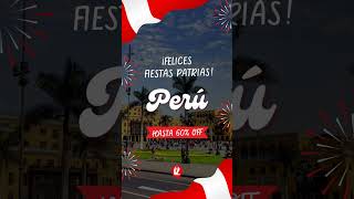 ¡Celebremos las Fiestas Patrias del Perú con grandes descuentos! 🎉🇵🇪