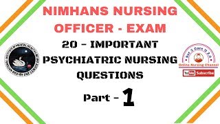 NIMHANS Nursing Officer Exam / 20 Important Psychiatric Questions