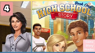 High School Story : Chapter 4| Choices| Book 1