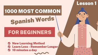 [NEW] Lesson 1: Quick Learning - Remember 1000 Common Spanish Sentences For Beginners