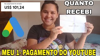 MEU 1 PAGAMENTO DO YOU TUBE/QUANTO GANHA  UM YOUTUBE INICIANTES 🤑🤑🤑