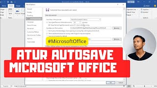 Cara Atur Autosave di Microsoft Office