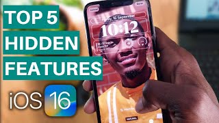 iOS 16: Top 5 Hidden Features