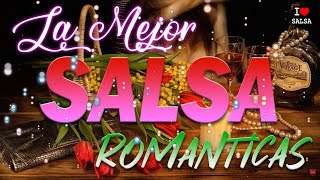 SALSA ROMANTICA PARA BAILAR EXITOS 2024 MIX 🎺😍 SALSA MIX 2024