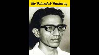 Rip Balasaheb Thackeray age transformation journey 1926-2012 #balasahebthackeray #transformation