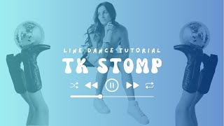 Learn "TK Stomp" in 2 Minutes [Cowboy Casanova] Line Dance Tutorial