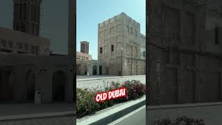 Old Dubai #shorts